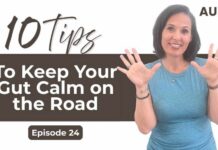Travel Without the Tummy Trouble: 10 Tips to Prevent Constipation, Diarrhea & Stomach Aches (Audio)