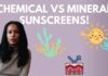Chemical vs Physical (Mineral) Sunscreens! Which is Better & Safer ?