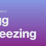 Egg Freezing: What to Know About Preserving Your Fertility