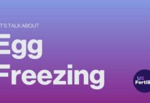 Egg Freezing: What to Know About Preserving Your Fertility