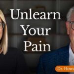 How To Finally Heal Your Chronic Pain (and other symptoms) with Dr. Howard Schubiner