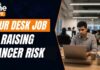 Sitting Marathons, Surging Cancer Risk New Study Links Prolonged Sitting to Higher Cancer Risk | News9